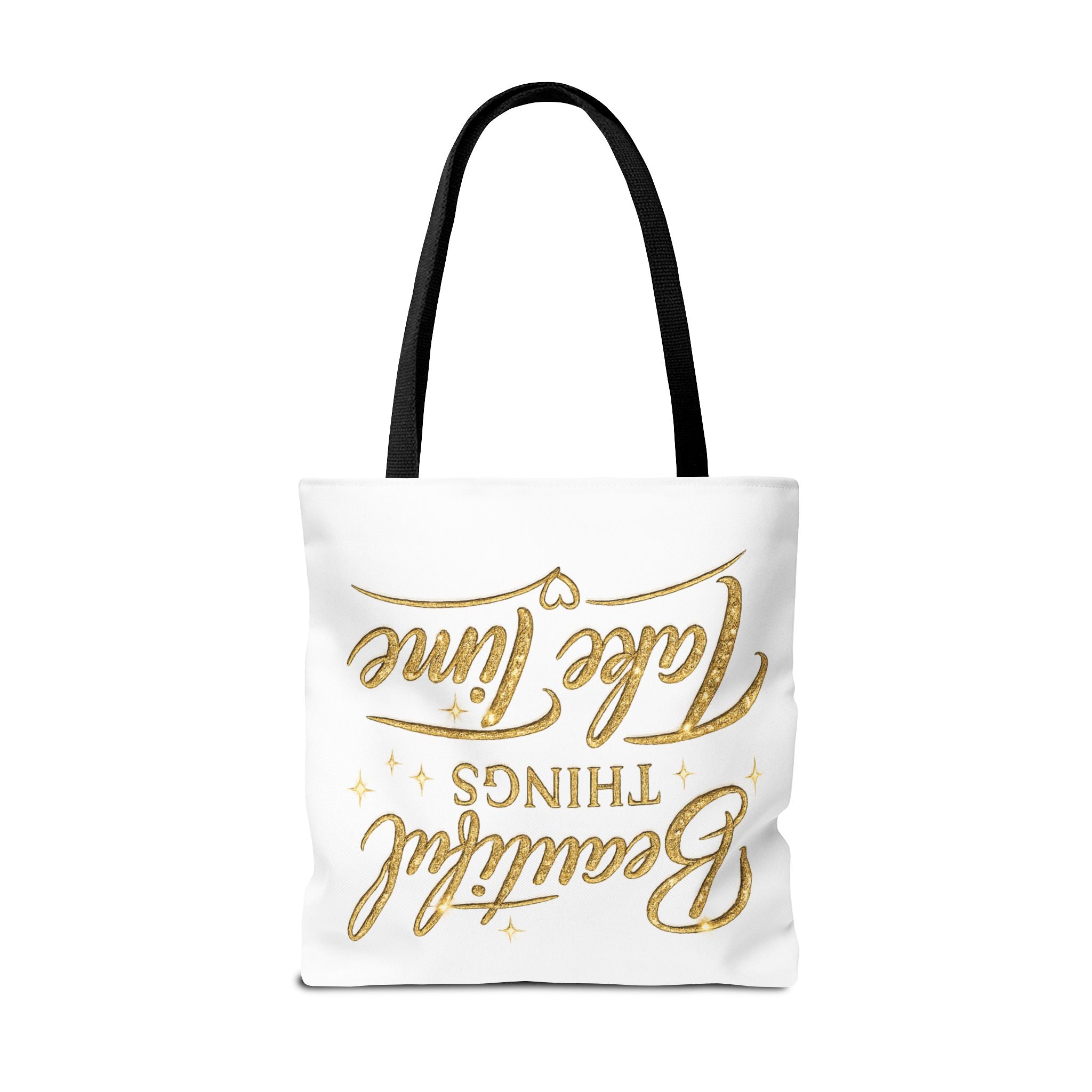 Unisex Beautiful Things Take Time Tote Bag — Inspirational Gold Script Tote