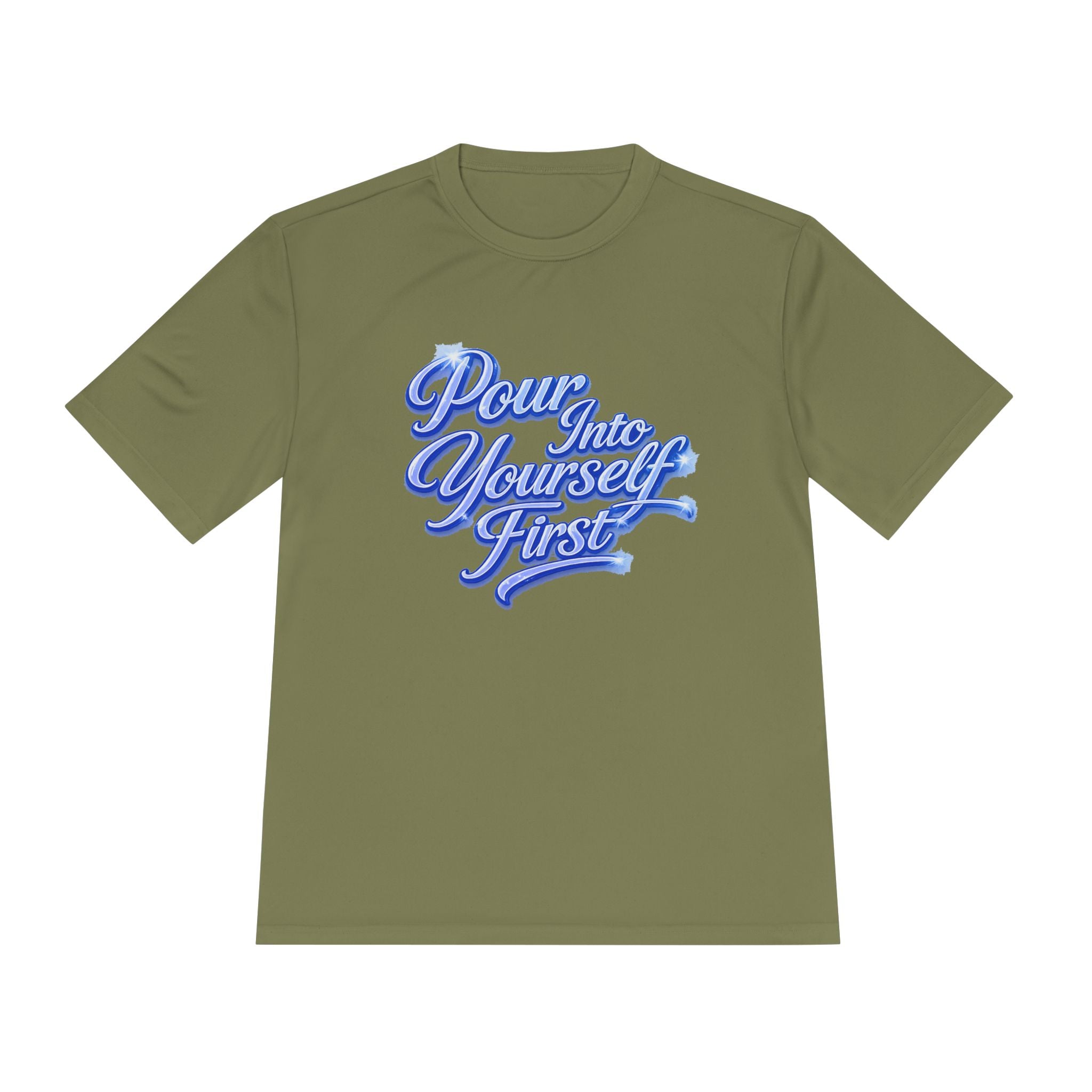 Unisex Pour Into Yourself First Tee — Self-Care Motivational Moisture-Wicking Shirt