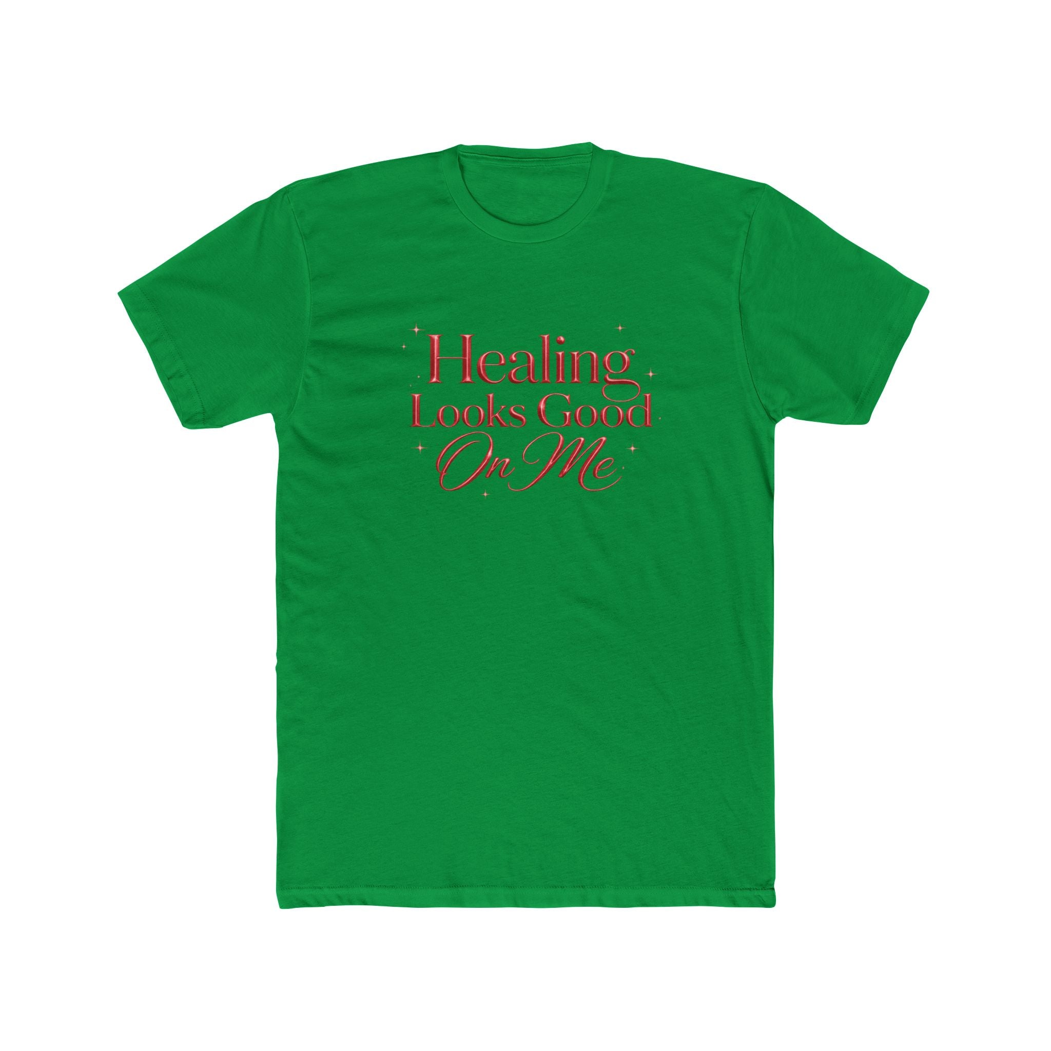 Unisex Healing Looks Good On Me Tee
