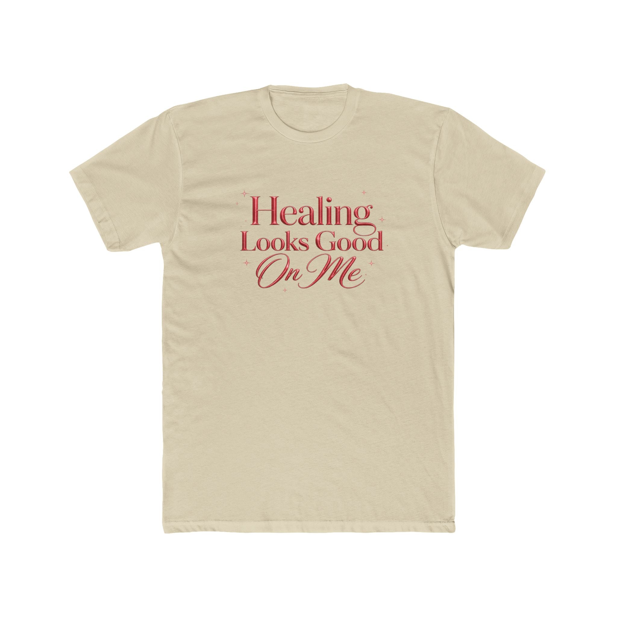 Unisex Healing Looks Good On Me Tee