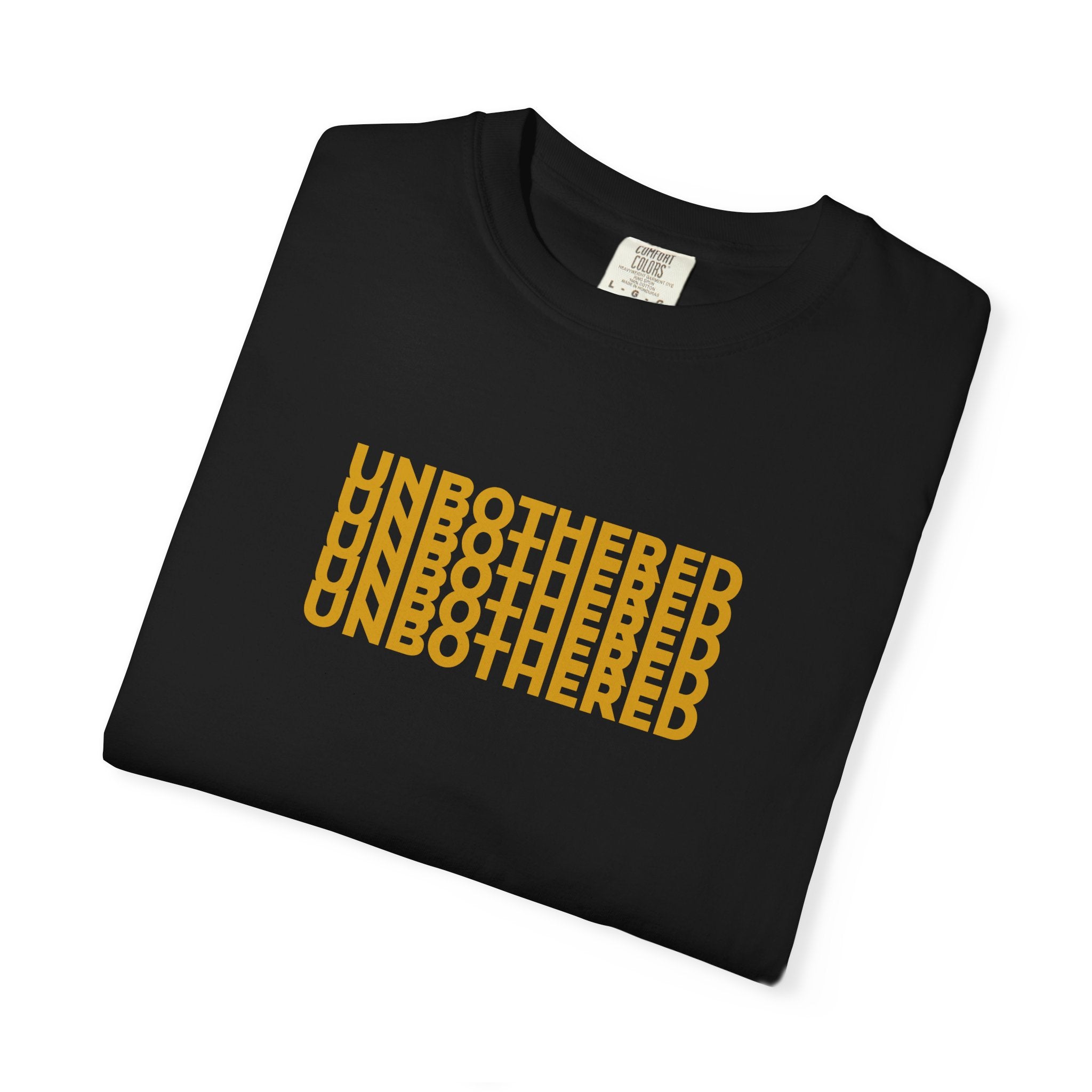 Unbothered Graphic T-Shirt — Minimal Stacked Text Tee