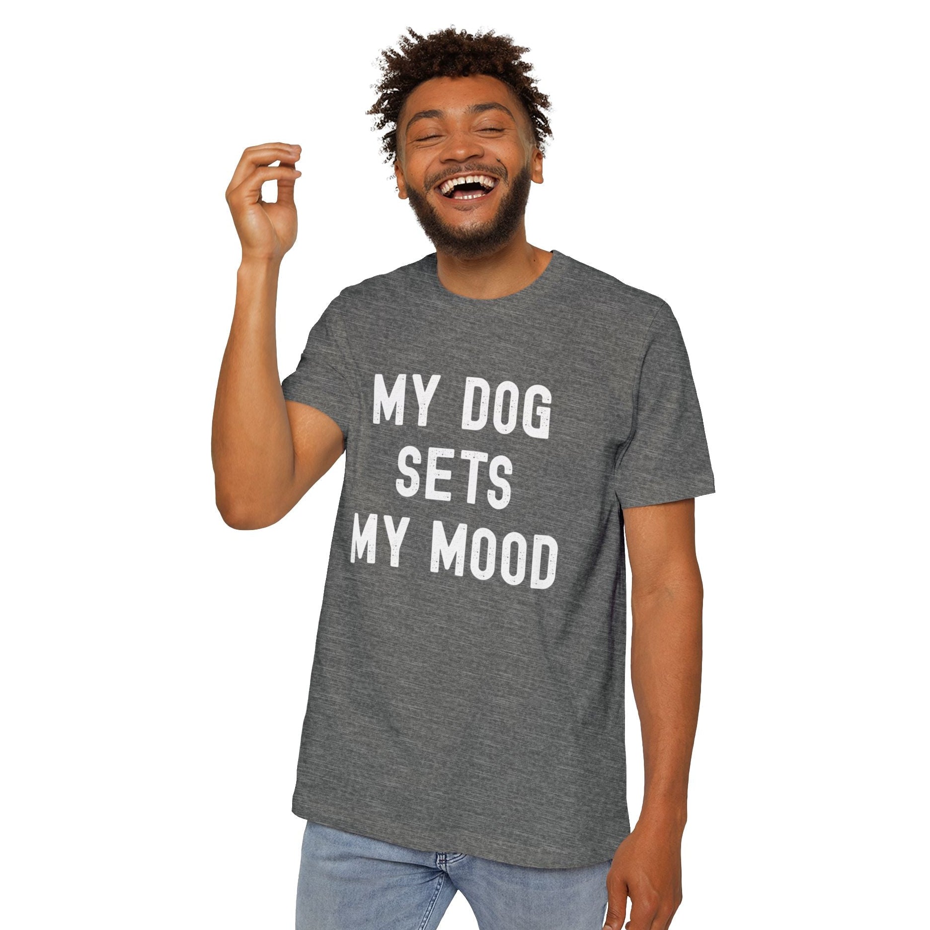 Dog Lover T-Shirt — My Dog Sets My Mood | Funny Dog Lover Graphic Tee | Unisex Pet Lover Shirt | Cute Gift for Dog Moms & Dog Dads