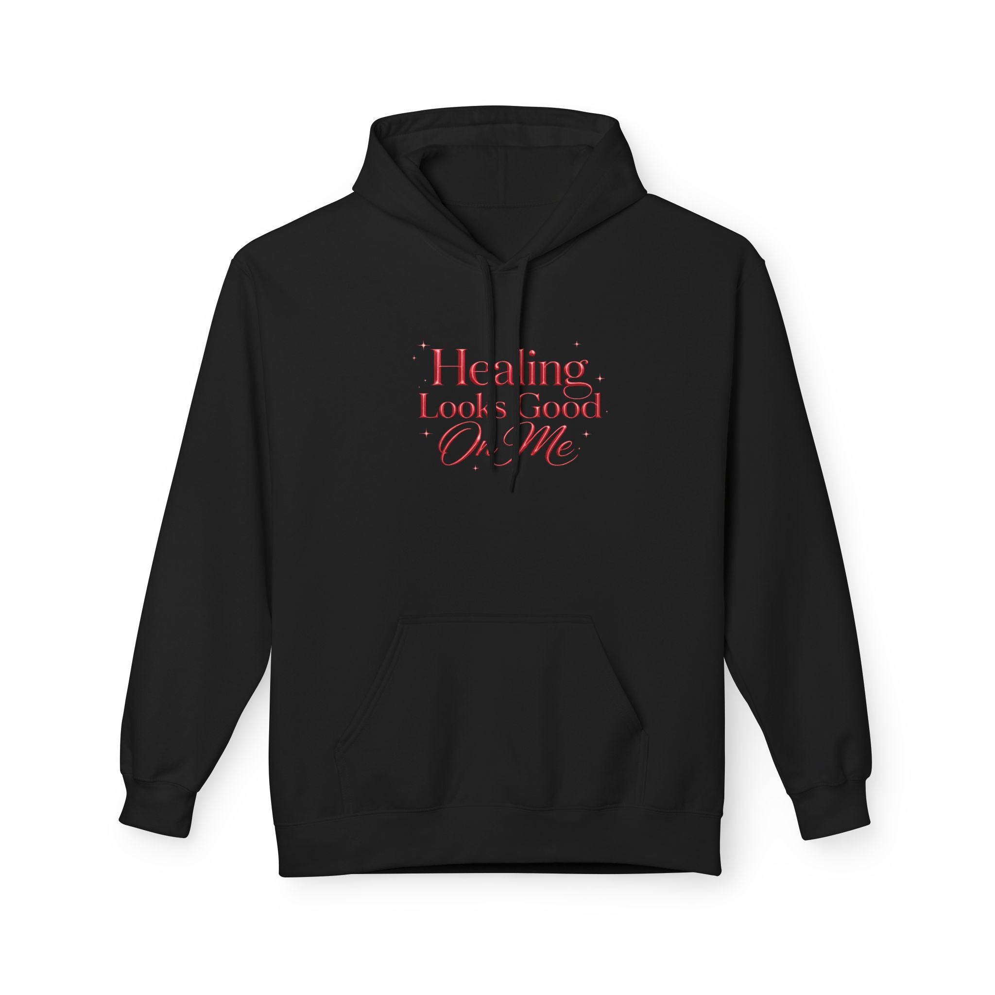 Unisex Healing Looks Good On Me Hoodie