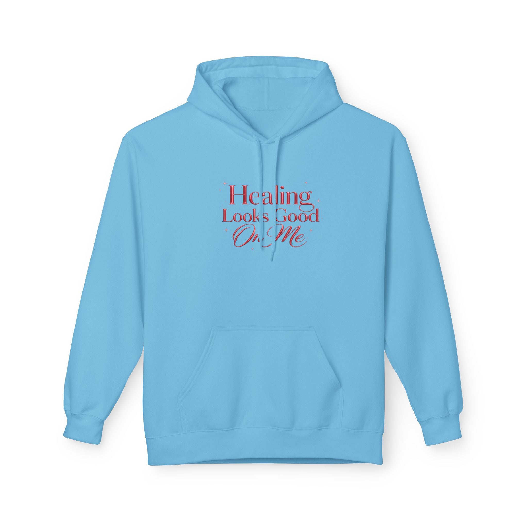 Unisex Healing Looks Good On Me Hoodie