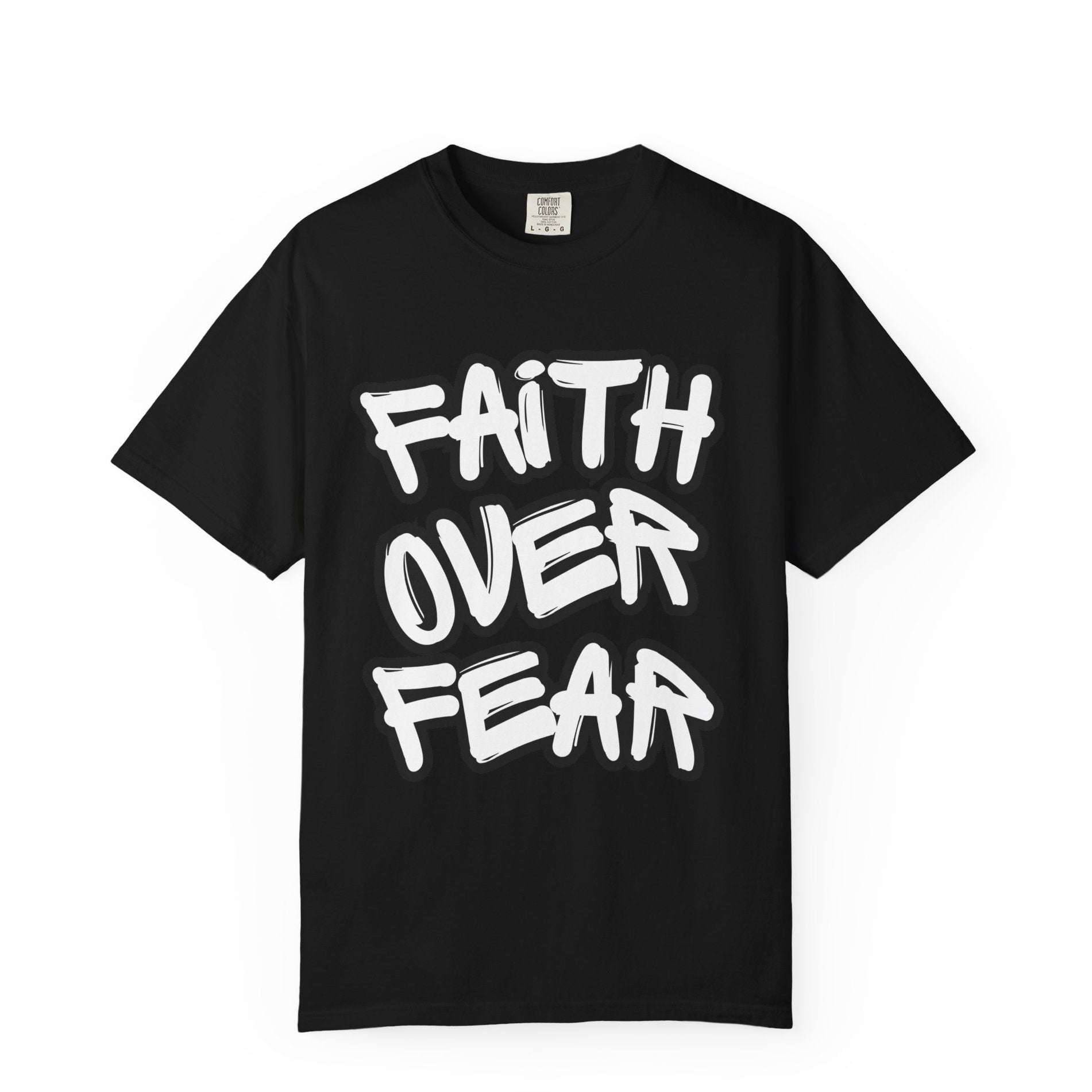 Faith Over Fear T-Shirt — Inspirational Christian Graphic Tee