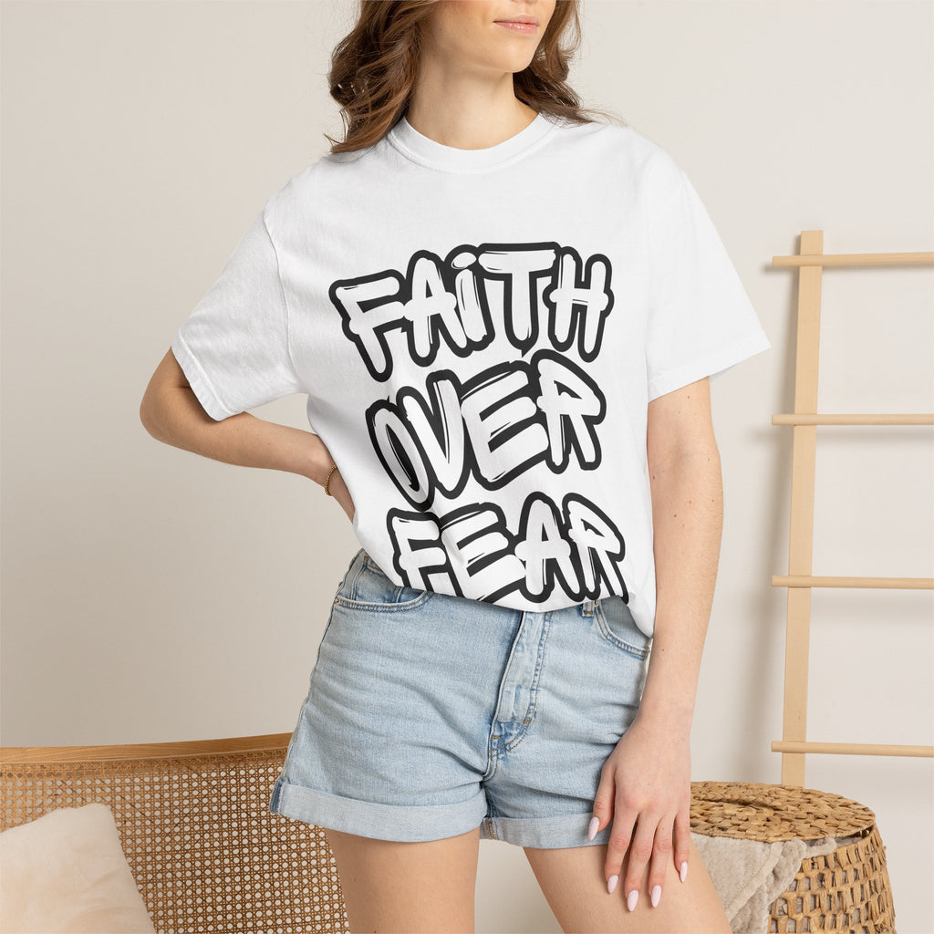 Faith Over Fear T-Shirt — Inspirational Christian Graphic Tee