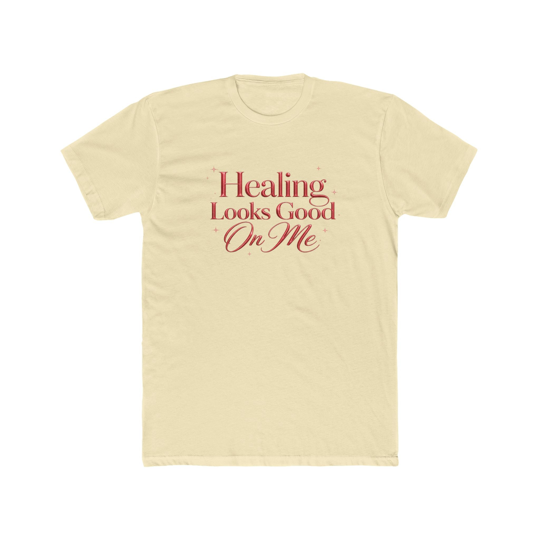Unisex Healing Looks Good On Me Tee
