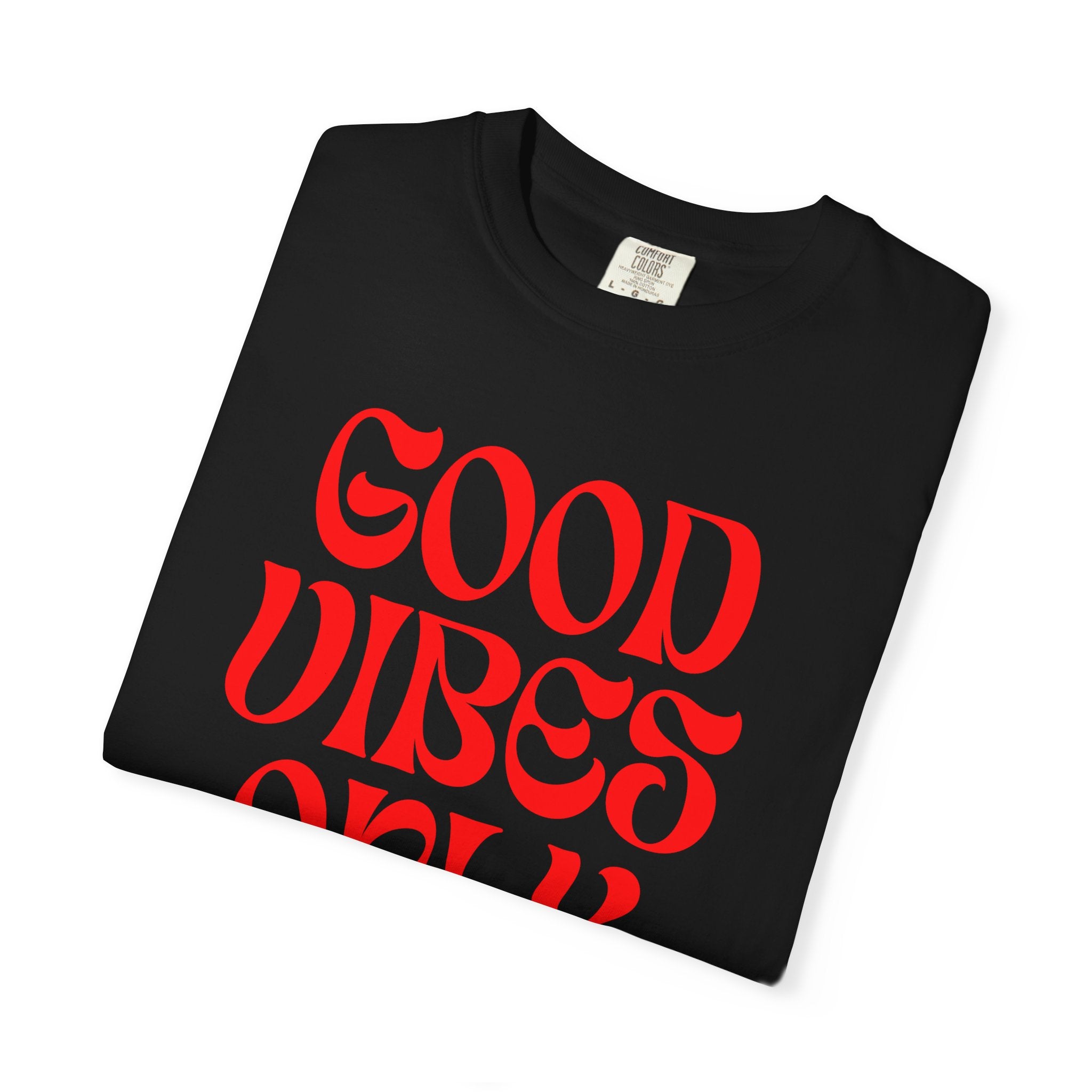 Good Vibes Only T‑Shirt — Retro Red Typography Graphic Tee