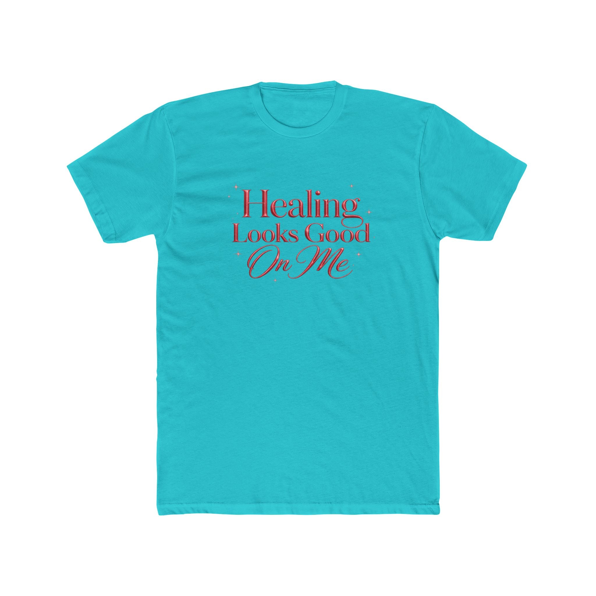 Unisex Healing Looks Good On Me Tee