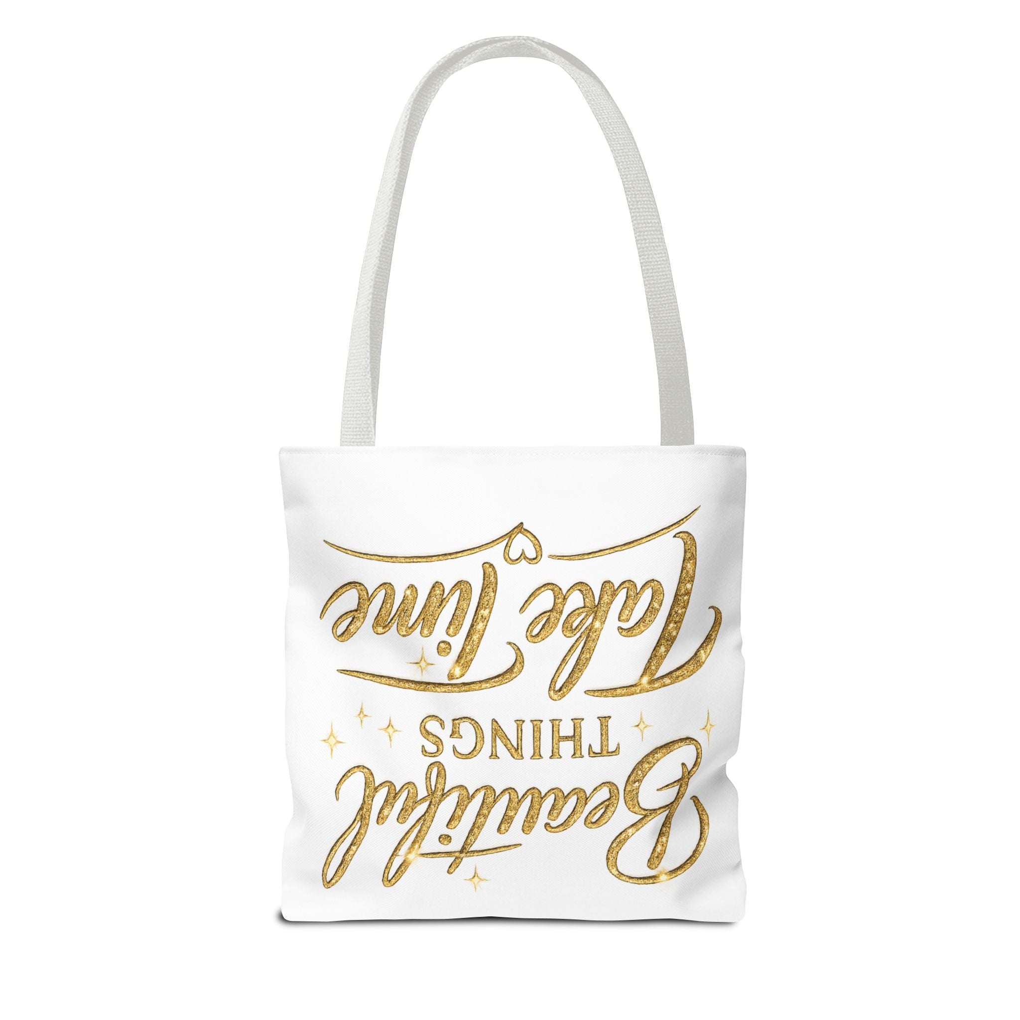 Unisex Beautiful Things Take Time Tote Bag — Inspirational Gold Script Tote