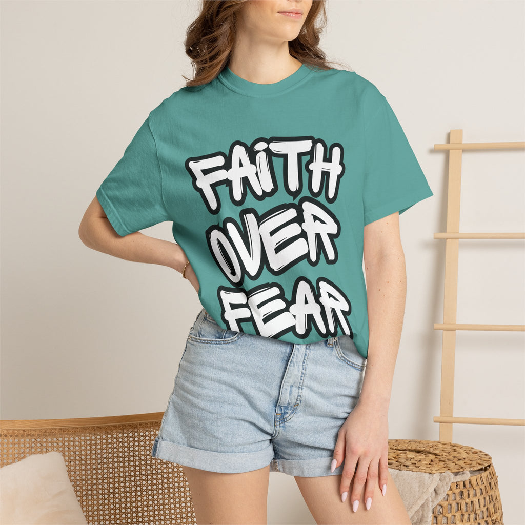 Faith Over Fear T-Shirt — Inspirational Christian Graphic Tee
