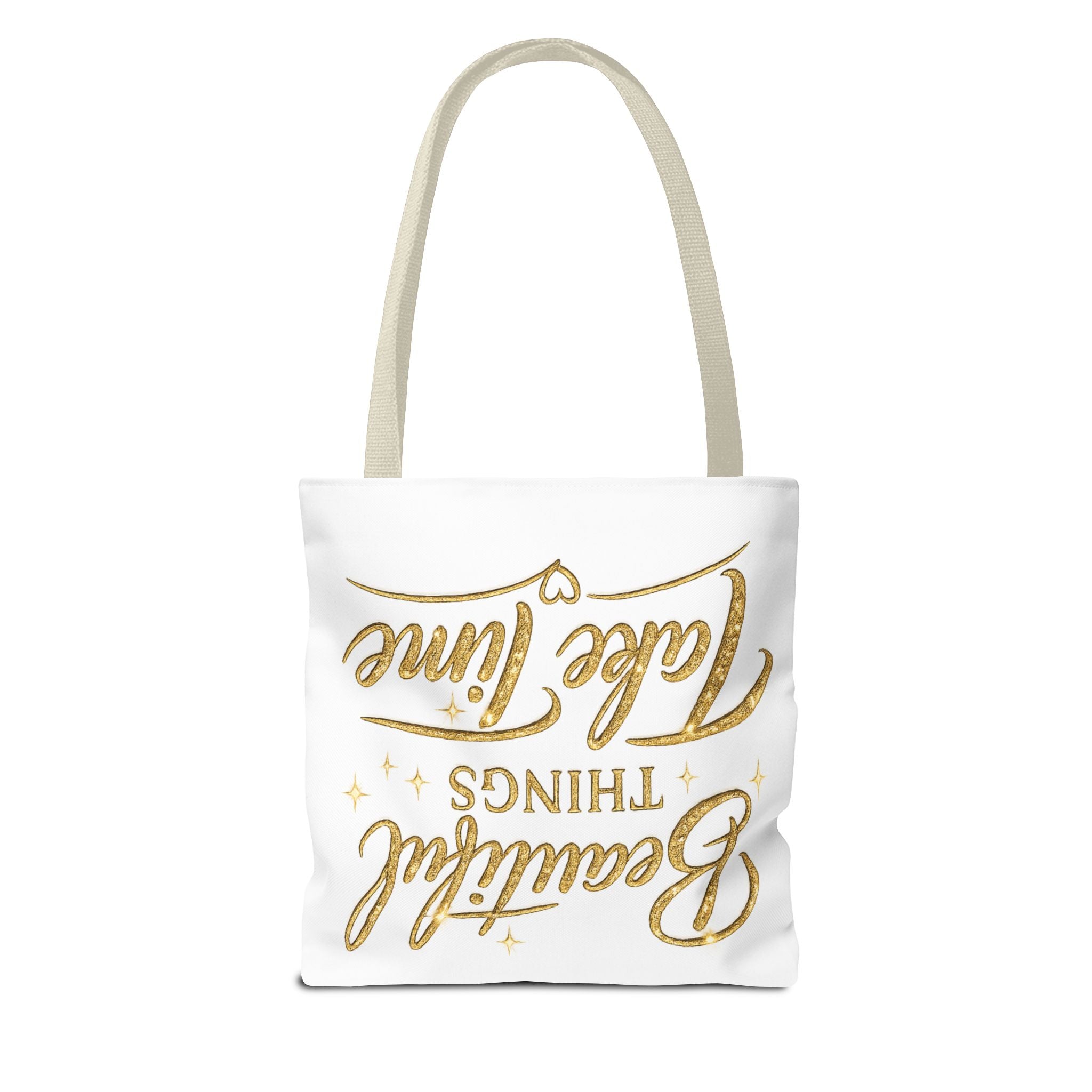 Unisex Beautiful Things Take Time Tote Bag — Inspirational Gold Script Tote