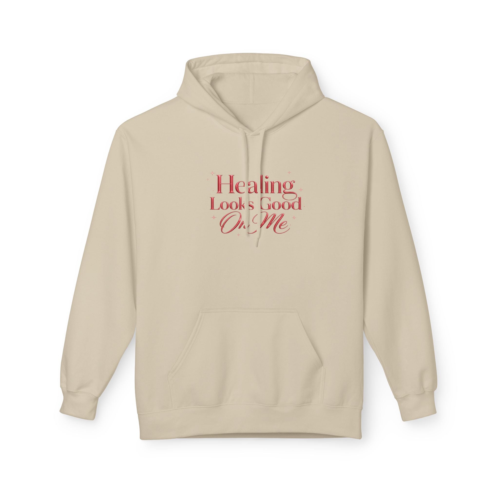 Unisex Healing Looks Good On Me Hoodie