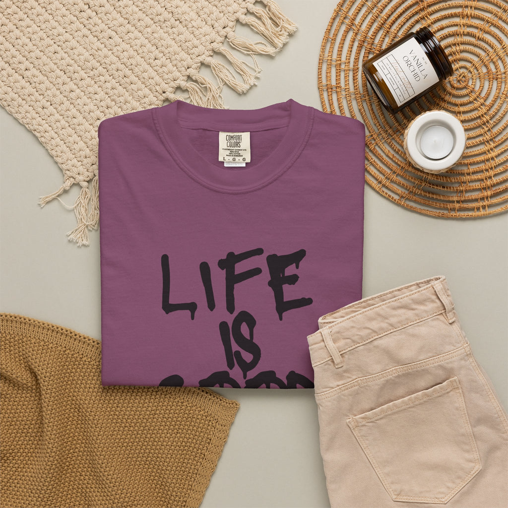 Life Is Good Graphic T-Shirt