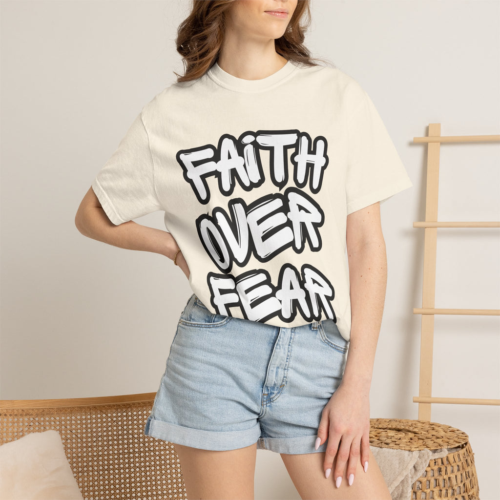 Faith Over Fear T-Shirt — Inspirational Christian Graphic Tee