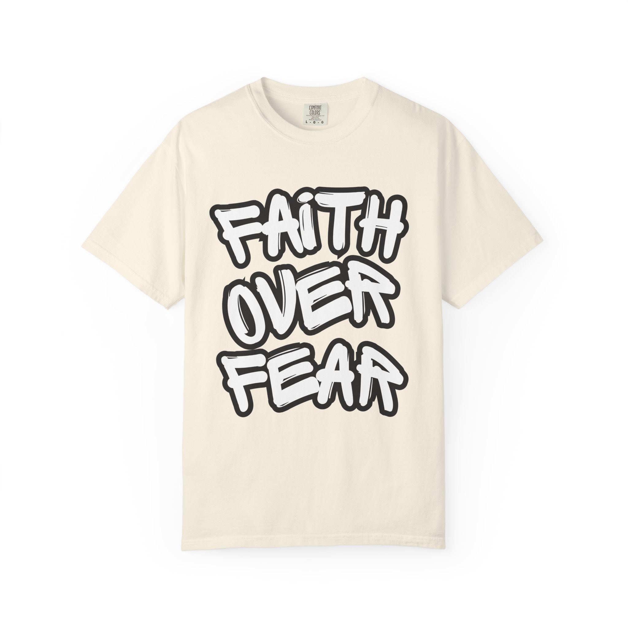 Faith Over Fear T-Shirt — Inspirational Christian Graphic Tee